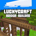 LuckyCraft Bridge Builder