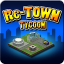 ReTown Tycoon Simulation