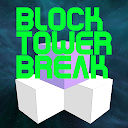 Block Tower Break !