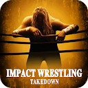 Impact Wrestling: Takedown