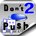 Don't Push the Button2