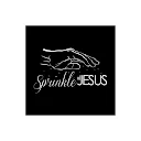 Sprinkle of Jesus